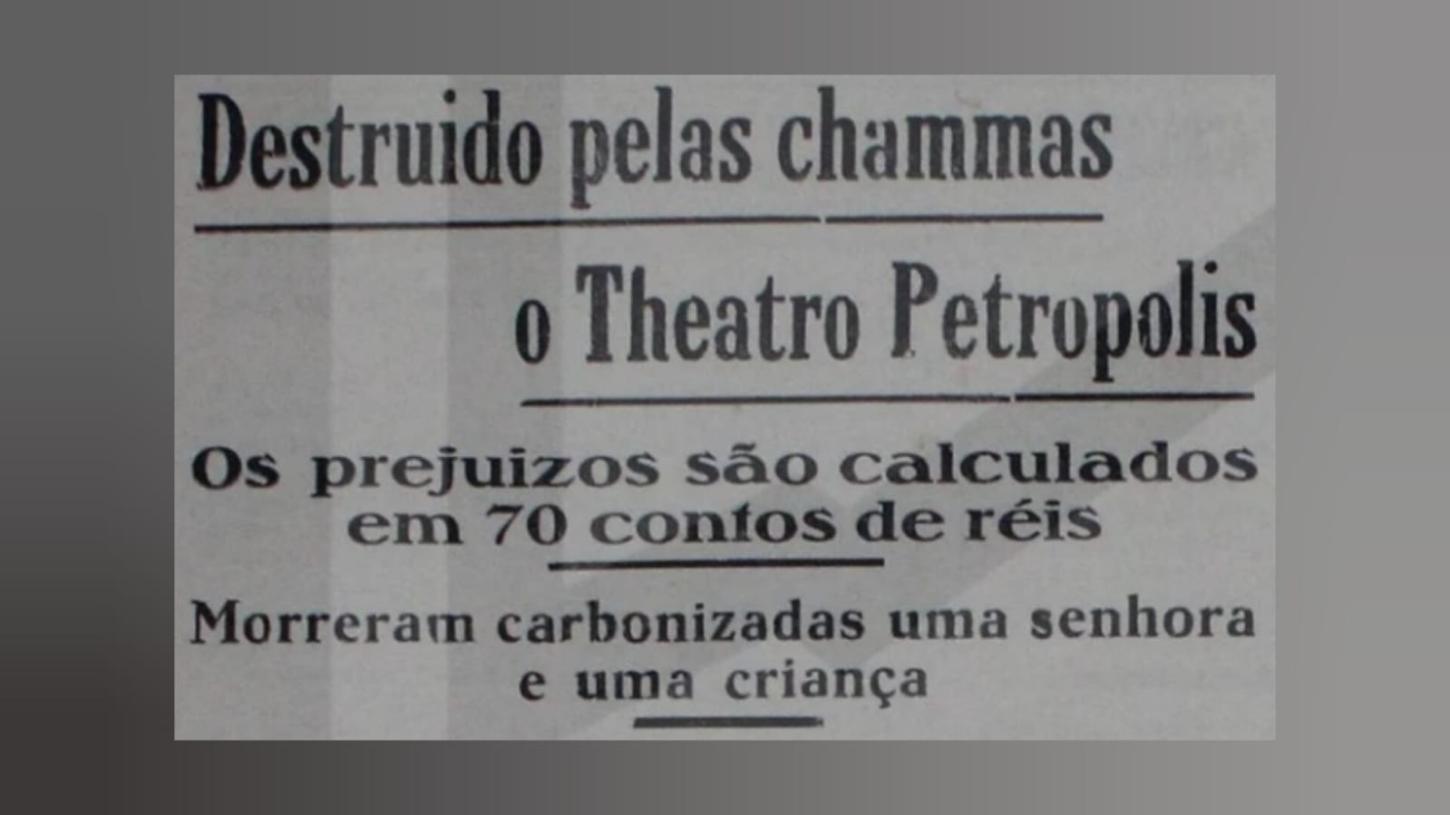 O incêndio que encerrou a história do Cine Theatro Petrópolis em Bagé
